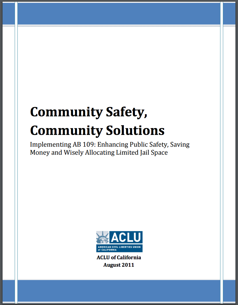 Community Safety, Community Solutions: Implementing AB 109